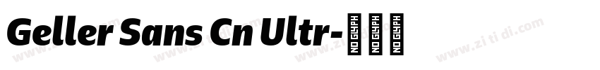 Geller Sans Cn Ultr字体转换